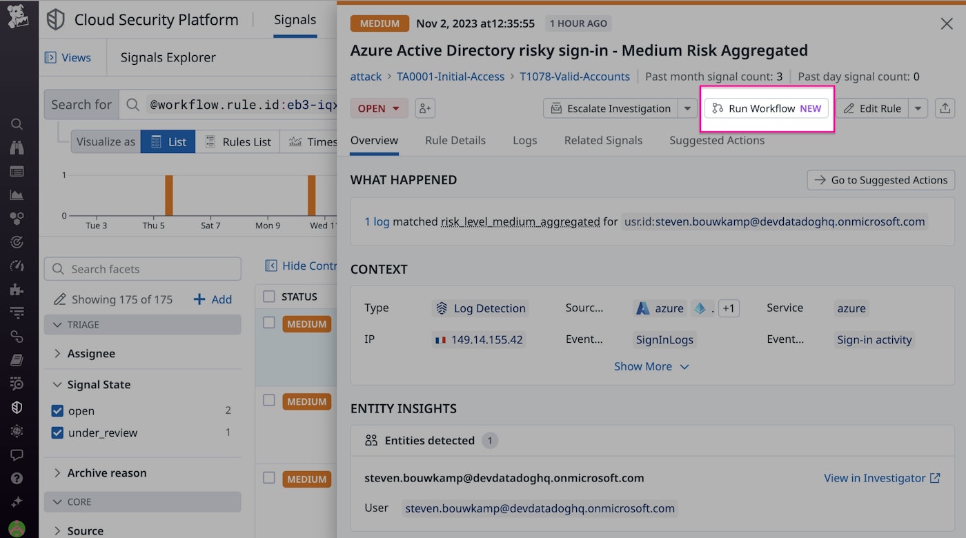 The Run Workflow button in a security signal. The Run Workflow button in a security signal.